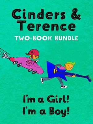 cover image of I'm a Girl! I'm a Boy! Two-Book Bundle